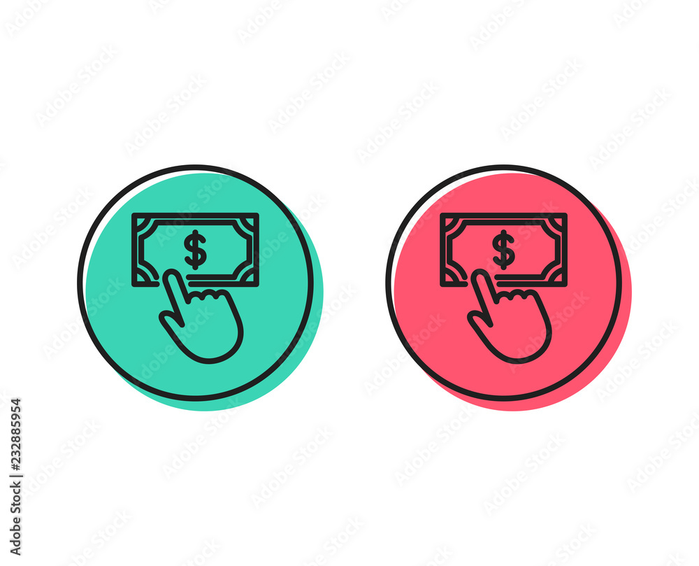 Payment click line icon. Dollar exchange sign. Finance symbol. Positive and negative circle buttons concept. Good or bad symbols. Payment click Vector