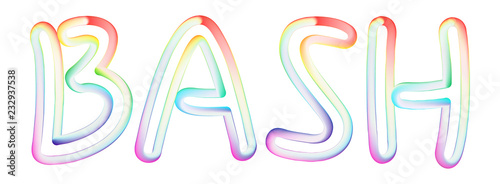 Bash - beautiful text written on white background