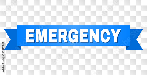 EMERGENCY text on a ribbon. Designed with white title and blue stripe. Vector banner with EMERGENCY tag on a transparent background.