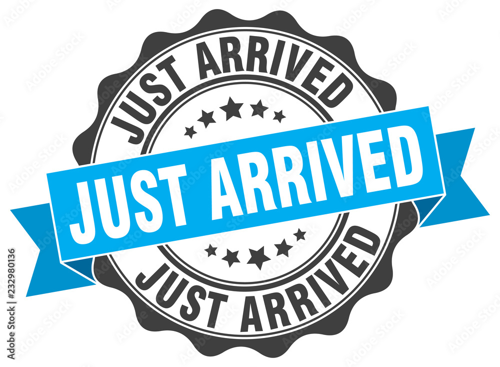 Fototapeta premium just arrived stamp. sign. seal