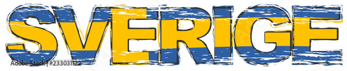 Word SVERIGE (Swedish translation of Sweden) with national flag under it, distressed grunge look.