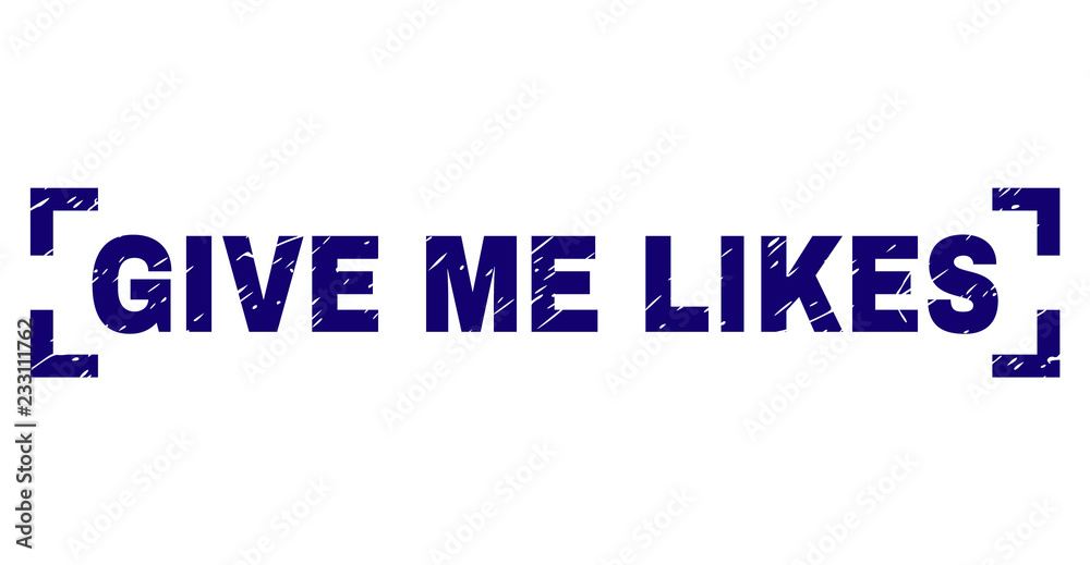 GIVE ME LIKES caption seal watermark with corroded texture. Text tag is placed inside corners. Blue vector rubber print of GIVE ME LIKES with corroded texture. GIVE ME LIKES caption seal watermark with corroded texture. Text tag is placed inside corners. Blue vector rubber print of GIVE ME LIKES with corroded texture.