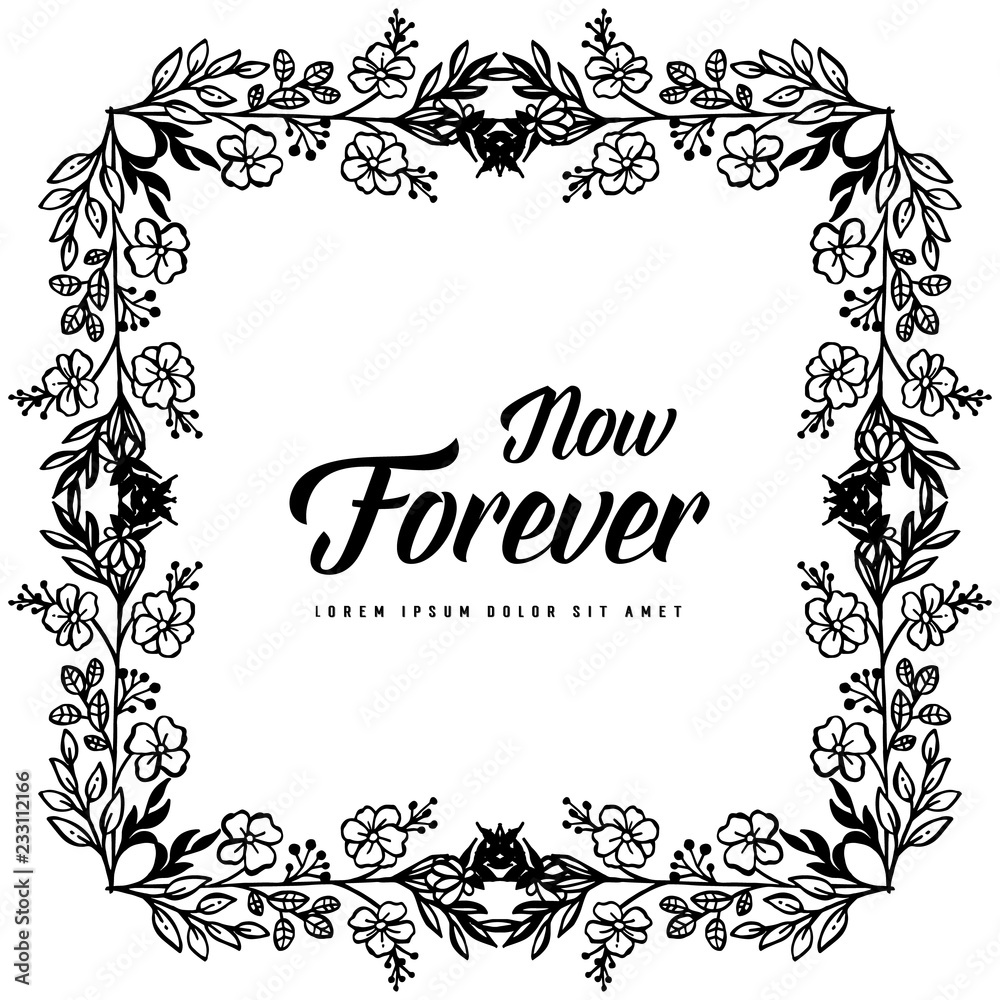Cute wreath with flowers for now forever card vector illustration Cute wreath with flowers for now forever card vector illustration