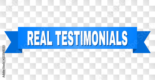 REAL TESTIMONIALS text on a ribbon. Designed with white caption and blue stripe. Vector banner with REAL TESTIMONIALS tag on a transparent background.