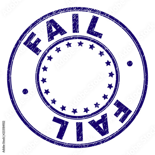 FAIL stamp seal imprint with grunge texture. Designed with round shapes and stars. Blue vector rubber print of FAIL label with grunge texture.