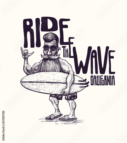 Design T-shirt or Poster Ride The Wave! With Surfer with a beard, a mustache, sunglasses and a surfboard. Retro Engraving Linocut Style. Vector Illustration. 