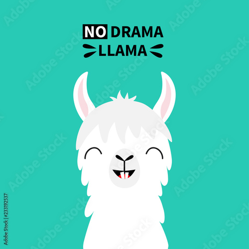 Llama alpaca animal face neck, tooth. No drama. Cute cartoon funny kawaii smiling character. Childish baby collection. T-shirt, greeting card, poster template print. Flat design. Green background.