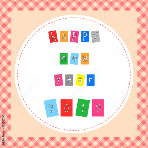 Happy new year 2019 greeting card for decoration