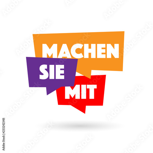 Machen Sie mit !