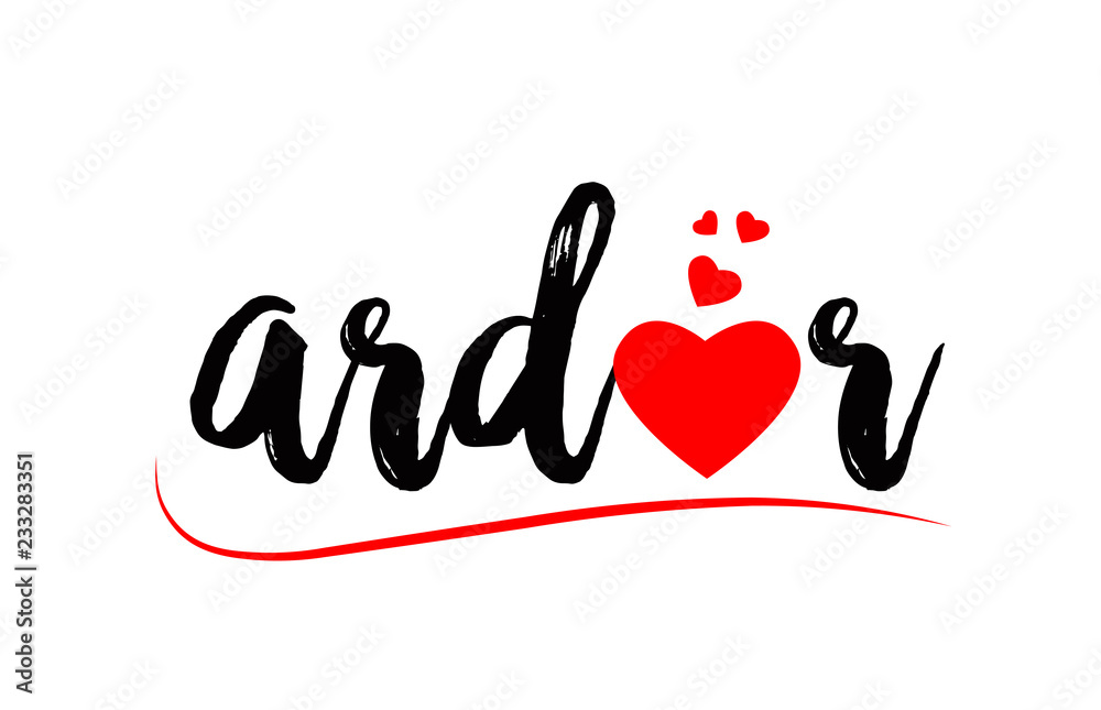 ardor word text typography design logo icon with red love heart ardor word text typography design logo icon with red love heart