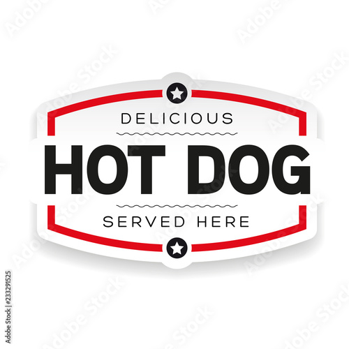Hot Dog vintage label sign