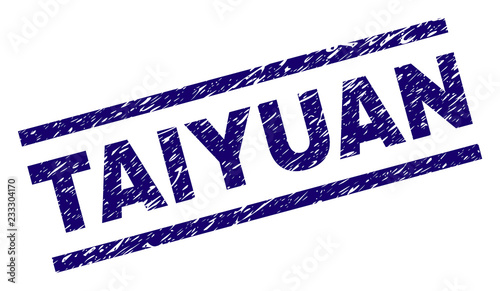 TAIYUAN seal imprint with distress style. Blue vector rubber print of TAIYUAN text with scratched texture. Text label is placed between parallel lines.