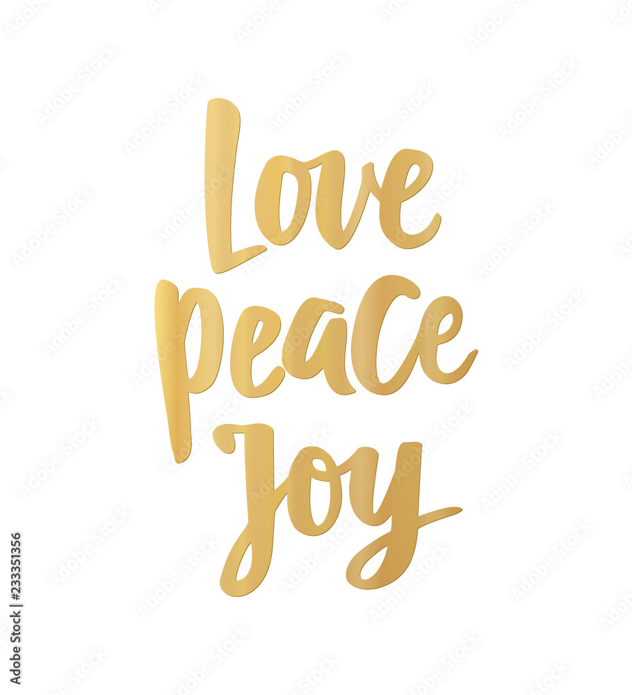 Fototapeta premium Love Peace Joy card. Hand drawn lettering. For Christmas and New Year banners, posters, gift tags and labels.