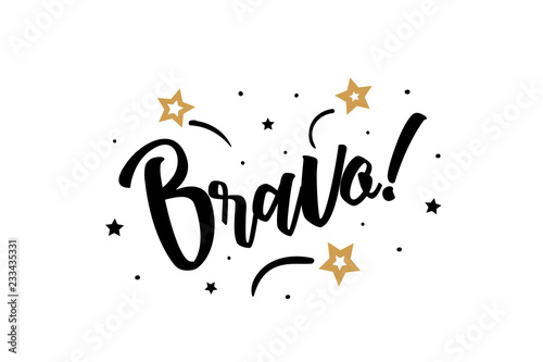 Bravo. Beautiful greeting card poster, calligraphy black text word golden star fireworks. Hand drawn, design elements. Handwritten modern brush lettering, white background isolated vector