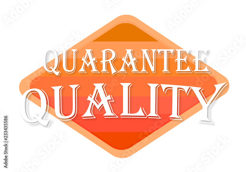 quarantee quality sign isolated on white background photo