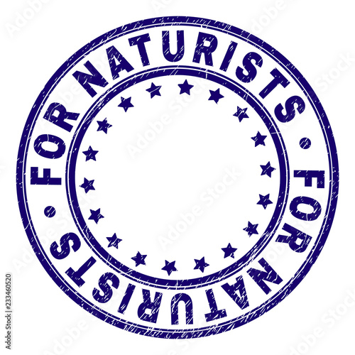 FOR NATURISTS stamp seal imprint with grunge effect. Designed with circles and stars. Blue vector rubber print of FOR NATURISTS title with grunge texture.