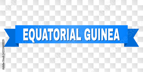 EQUATORIAL GUINEA text on a ribbon. Designed with white title and blue tape. Vector banner with EQUATORIAL GUINEA tag on a transparent background.