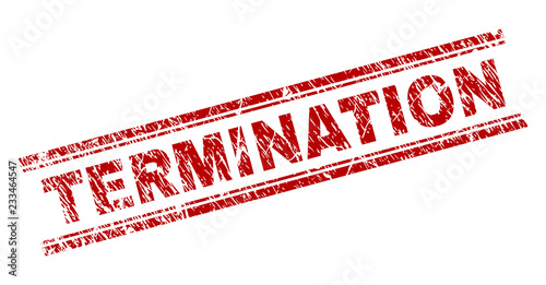 TERMINATION seal stamp with distress texture. Red vector rubber print of TERMINATION text with unclean texture. Text tag is placed between double parallel lines.