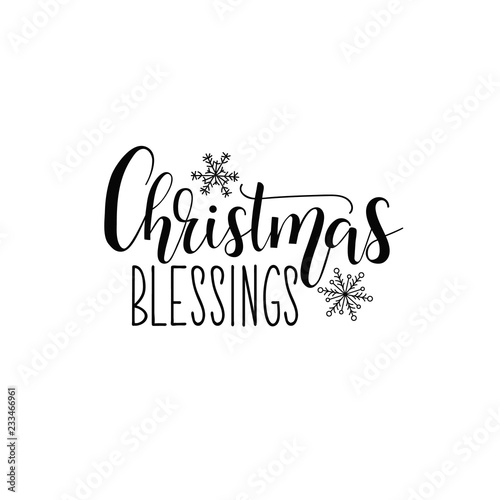 Christmas blessing. Lettering. calligraphy vector illustration. winter holiday design. Merry Christmas