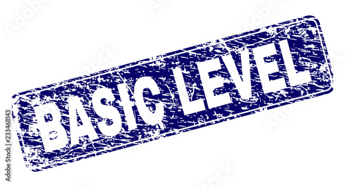 BASIC LEVEL stamp seal print with grunge style. Seal shape is a rounded rectangle with frame. Blue vector rubber print of BASIC LEVEL caption with unclean style.