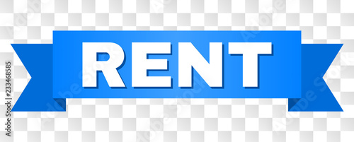 RENT text on a ribbon. Designed with white caption and blue stripe. Vector banner with RENT tag on a transparent background.