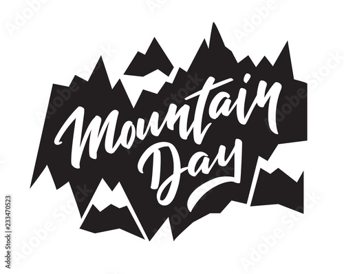Mountain day - hand-written text, words, typography, calligraphy, hand-lettering