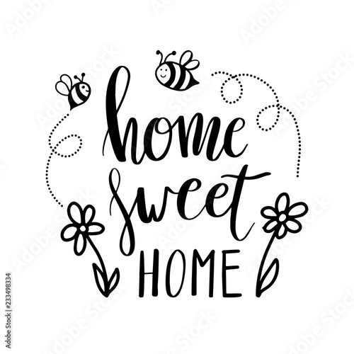 Hand lettering typography poster.Calligraphic quote Home sweet home.For housewarming posters, greeting cards, home decorations.Vector illustration.