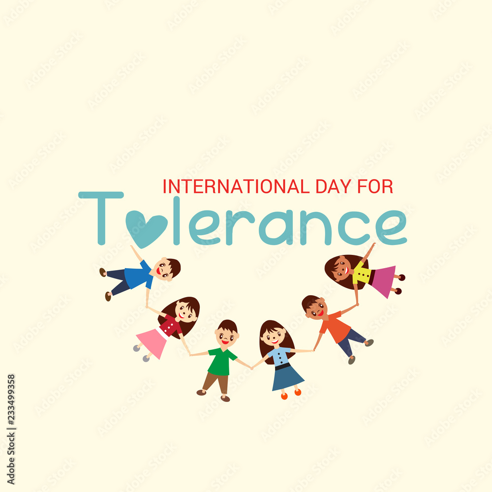 International Day for Tolerance. International Day for Tolerance.