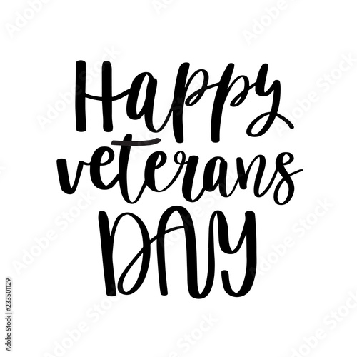 Happy Veterans Day lettering for your design