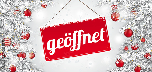 Schild zu Weihnachten geöffnet