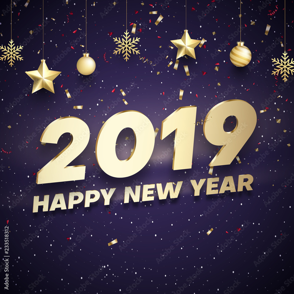 Happy New Year 2019 greeting card with golden Christmas decorations and confetti.