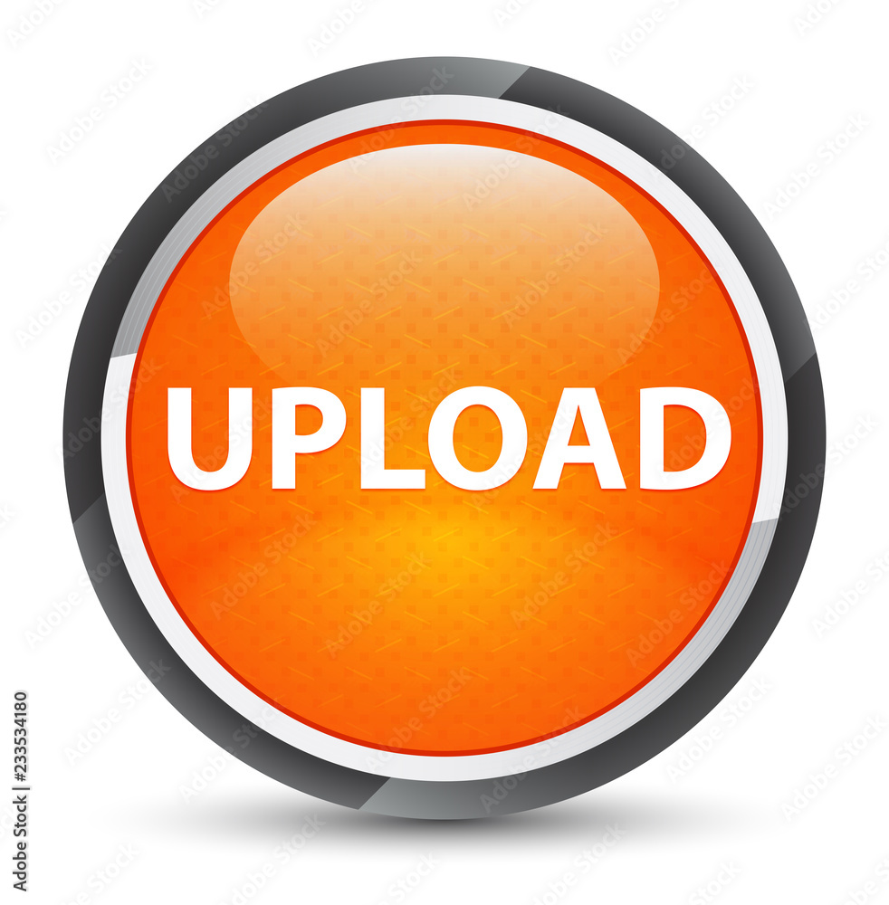 Upload galaxy orange round button Upload galaxy orange round button