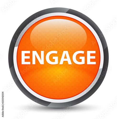 Engage galaxy orange round button