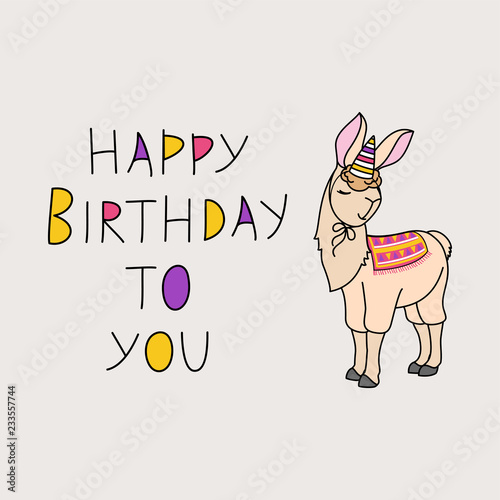 Vector illustration of happy birthday. Beige llama in a festive cap on a gray background. Lettering birthday.