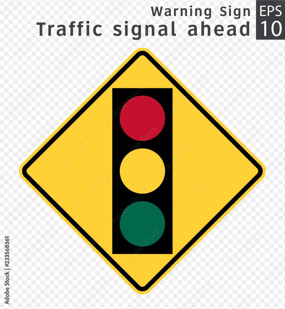 Road Sign. Warning. Advance Traffic Control Traffic signal ahead