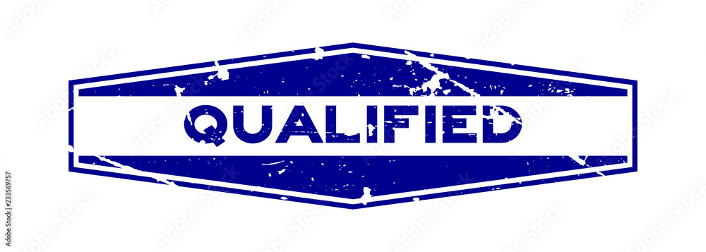 Fototapeta premium Grunge blue qualified hexagon rubber seal stamp on white background