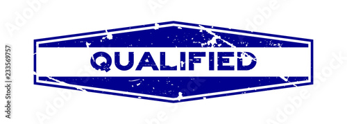 Grunge blue qualified hexagon rubber seal stamp on white background