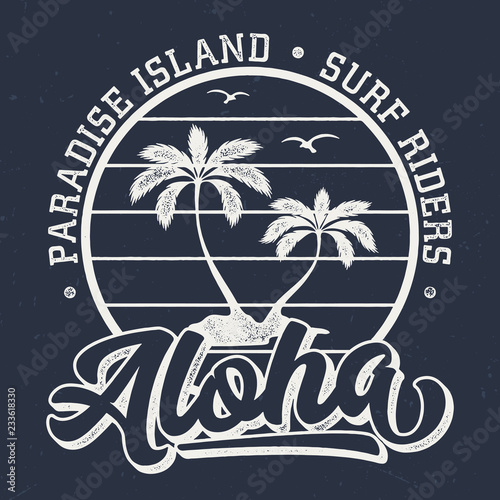Aloha Paradise Island - Aged Tee Design For Printing