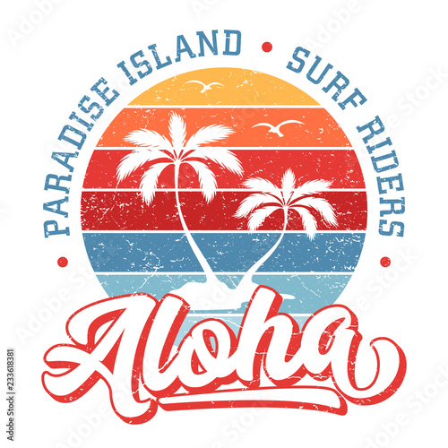 Aloha Paradise Island - Tee Design For Printing