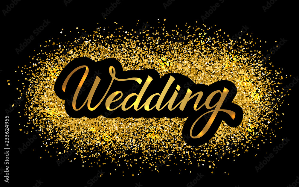 Wedding Hand written with brush calligraphy lettering on shiny gold glitter  texture background. Retro wedding reception sign. Easy to edit vector  template Stock Vector | Adobe Stock