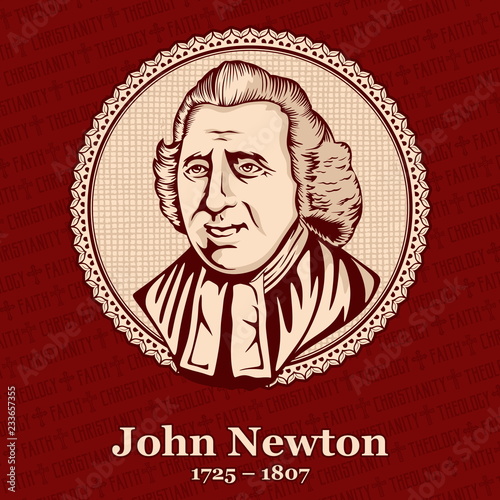 John Newton (1725 – 1807) was an English Anglican clergyman who served as a sailor in the Royal Navy for a period, and later as the captain of slave ships. Wrote hymns, known for 