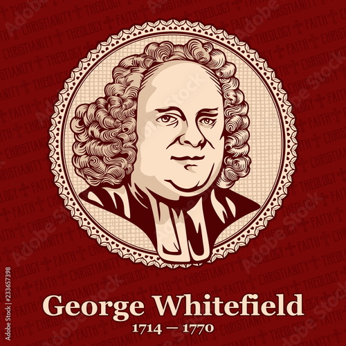 George Whitefield (1714 — 1770) was an English preacher, one of the founders (along with John Wesley) and the leaders of the Protestant Methodist Church. Unlike Wesley, he adhered to Calvinism about p photo