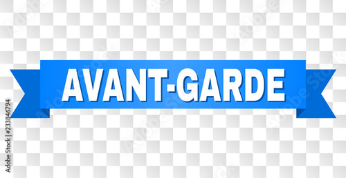 AVANT-GARDE text on a ribbon. Designed with white caption and blue stripe. Vector banner with AVANT-GARDE tag on a transparent background.