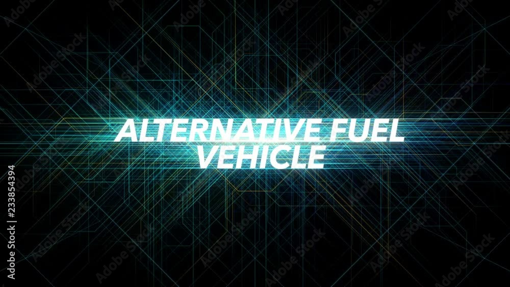 Digital Lines Tech Word - ALTERNATIVE FUEL VEHICLE Digital Lines Tech Word - ALTERNATIVE FUEL VEHICLE