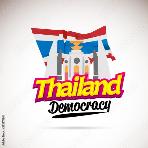 Democracy Monument of Thailand with Thai Flag in behind - vector photo