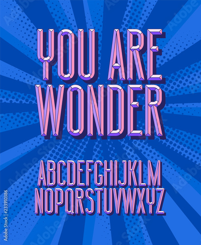 You are wonder Super Hero 3D vintage letters