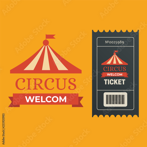 Old carnival circus banners. Circus ticket festival sign