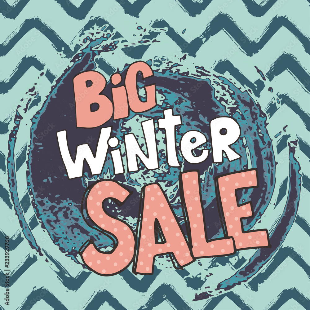 Big winter sale. Vector illustration with lettering