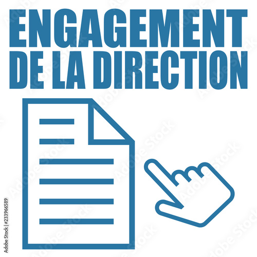 Logo engagement de la direction.