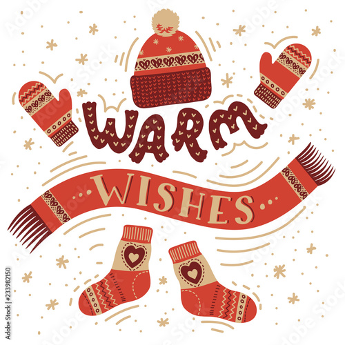 Warm wishes. Warm winter accessories.
